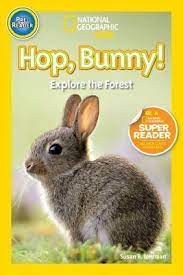 National Geographic Kids. Hop, Bunny! Level pre-reader.