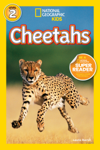 National Geographic Kids. Cheetahs. Level 2.