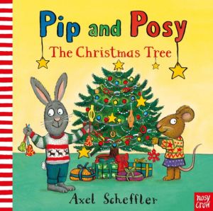 Pip and Posy. The Christmas tree.