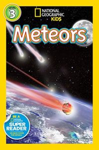 National Geographic Kids. Meteors. Level 3.