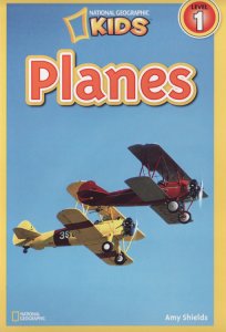 National Geographic Kids. Planes. Level 1.