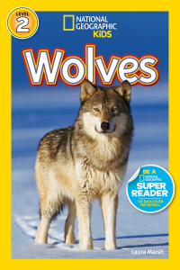 National Geographic Kids. Wolves. Level 2.